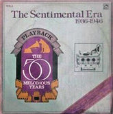Various - The Sentimental Era 1936-1946 (Vinyl) (2 LP) Image